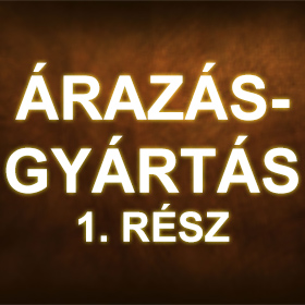 Árazás-gyártás (1. rész)
