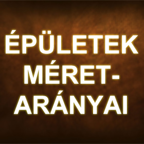 Épületek méretarányai